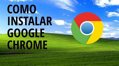 chrome entrar.